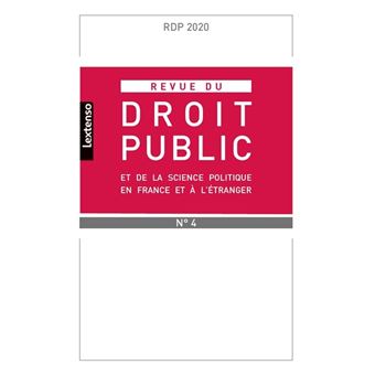 Revue du droit public et de la science politique en France et à l'étranger N°4-2020