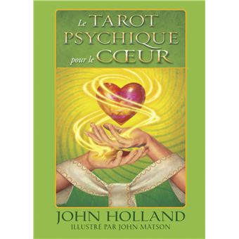 Le Tarot psychique pour le coeur