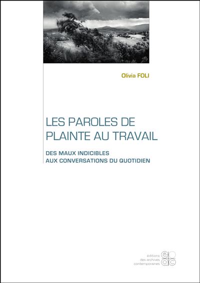Les paroles de plainte au travail