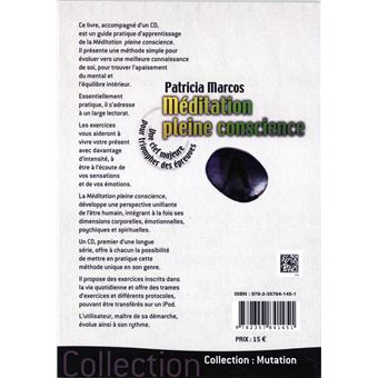 Méditation pleine conscience - Une clef majeure pour triompher des épreuves (livre + CD)