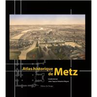 Atlas historique de Metz