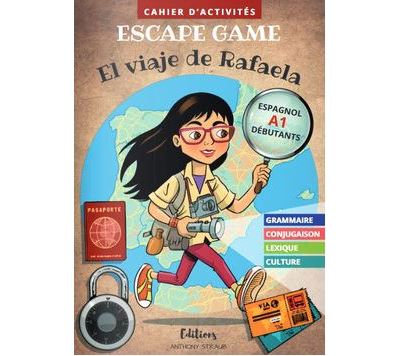 El viaje de Rafaela por Espana, Espagnol, Niveau A1 débutants Edition bilingue français espagnol - Anthony Straub - Straub Editions - broché - Scolaire / Universitaire