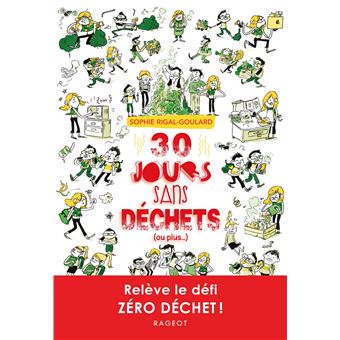 30 jours sans déchets (ou plus...)