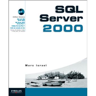 SQL Server 2000 - Livre CD-ROM - Marc Israël - Achat Livre | fnac