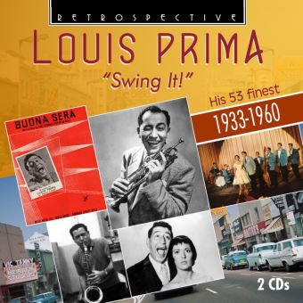 Louis Prima Swing It His 53 Finest 1933-1960 - Louis Prima - CD