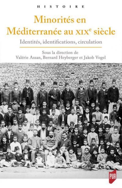 Minorités en Méditerranée au XIXe siècle