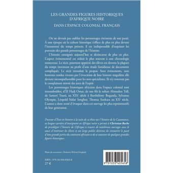 Les grandes figures historiques d'Afrique noire