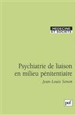Psychiatrie de liaison en milieu pénitentiaire