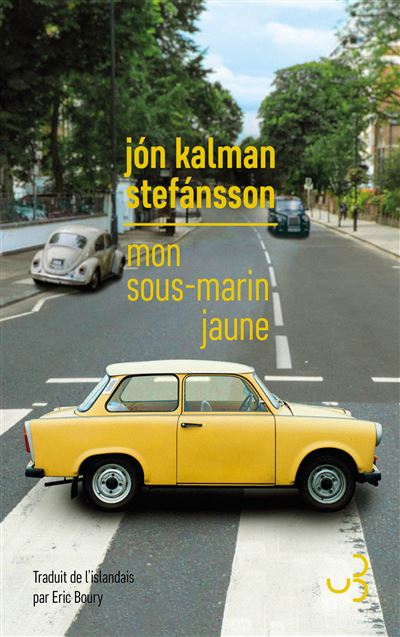 Mon sous-marin jaune - Jón Kalman Stefánsson (2024)