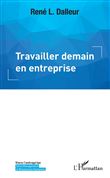 Travailler demain en entreprise