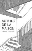 Autour de la maison