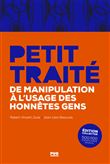 Petit traité de manipulation à l'usage des honnêtes gens