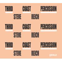 Third coast percussion Steve Reich