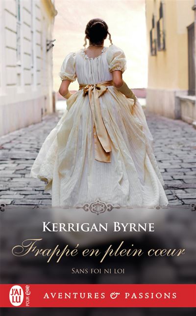 Frappé en plein coeur - Kerrigan Byrne - Poche