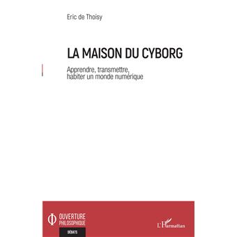 La maison du cyborg