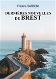 Dernières nouvelles de Brest