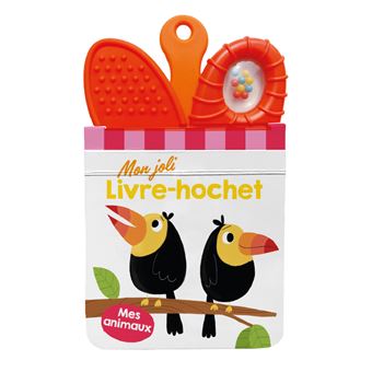 Mes animaux Mon joli livre-hochet