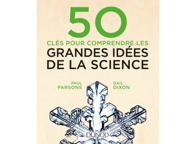 50 clés pour comprendre les grandes idées de la science