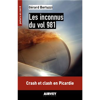 Les inconnus du vol 981