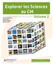Cahier Explorer les Sciences au CM2