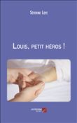 Louis, petit héros !