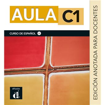 Aula C1 - Edition annotée pour les professeurs