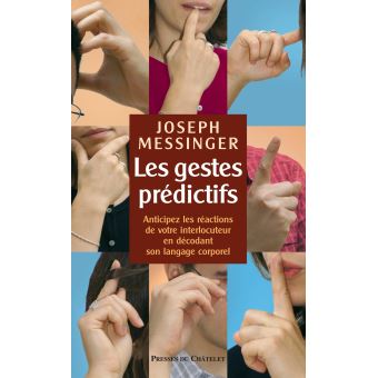 Les Gestes Predictifs Broche Joseph Messinger Achat Livre Fnac