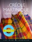 Le CREOLE de la MARTINIQUE dans votre poche