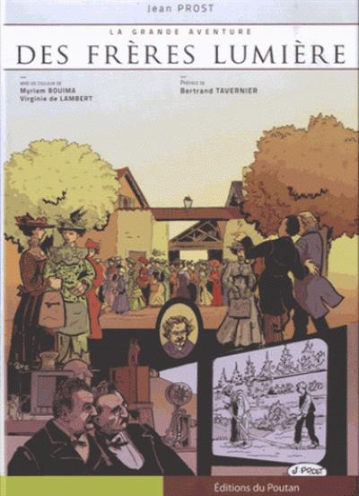 La grande aventure des freres lumiere