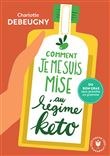 Comment je me suis mise au régime keto