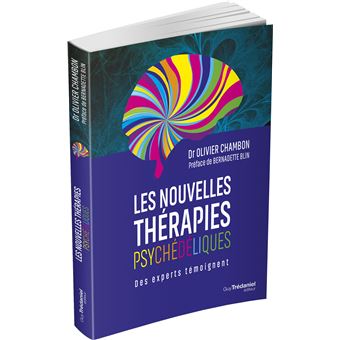 Les nouvelles thérapies psychédéliques