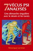 7 Vécus PSI analysés, une démarche singulière avec le dessin et les tarots.
