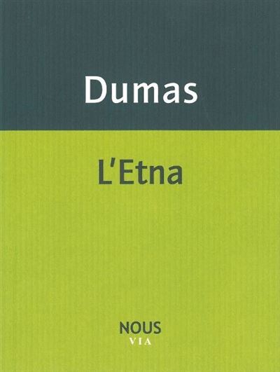 L' Etna - Alexandre Dumas père - broché