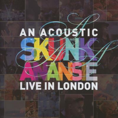 An acoustic Skunk Anansie : Live in London - 2 CD