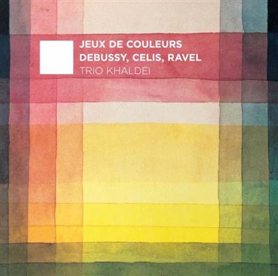 Jeux de couleurs / Trios pour piano