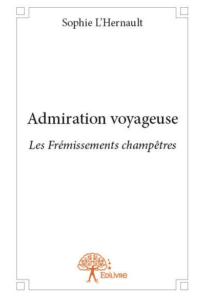 Admiration voyageuse