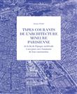 Coffret 3 volumes Types courants de l'architecturemineure parisienne