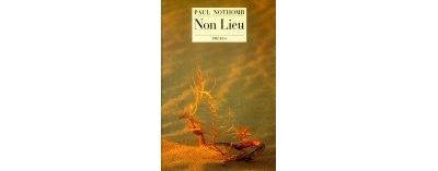 Non lieu - Paul Nothomb - broché