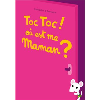 Toc Toc ! Où est ma maman ?
