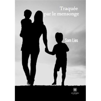 Traquée par le mensonge