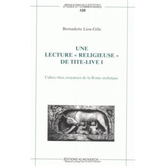 Une Lecture « religieuse » de Tite-Live I