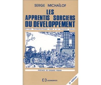 Les Apprentis sorciers du développement