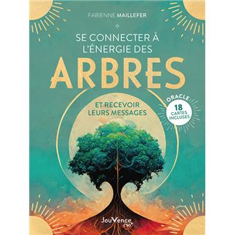 Se connecter à l'énergie des arbres