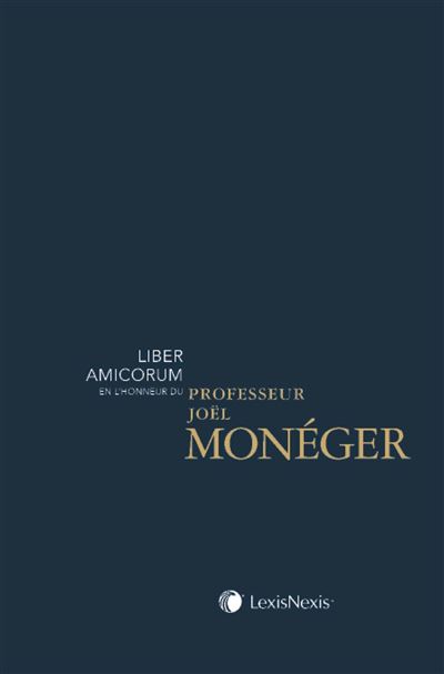 Melanges en l honneur du professeur joel moneger - Abdoulaye Mbotaingar - broché