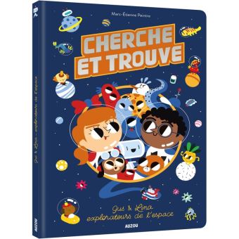 Gus et lina explorateurs de l'espace