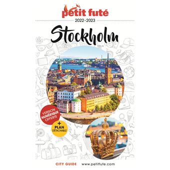 Guide Stockholm 2022-2023 Petit Futé
