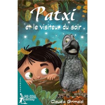 Patxi et le visiteur du soir