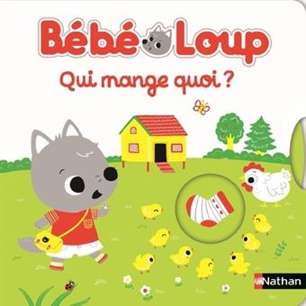 Bebe Loup Qui Mange Quoi Cartonne Emiri Hayashi Achat Livre Fnac