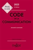 Code de la communication 2023, commenté