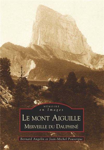 Le mont Aiguille